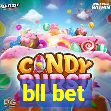 bll bet